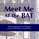 Schwartz On Sports: "Meet Me At the Bat" Author George Falkowski