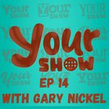 Your Show Ep 14 - Dufferin Ave Media Network | April 25th 2024