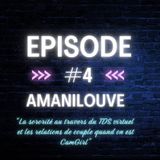 "La sororité au travers du TDS virtuel et les relations de couple quand on est CamGirl"