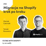 #5 Migracja na Shopify krok po kroku - Flying with Shopify by WeCanFly | E-commerce | Shopify