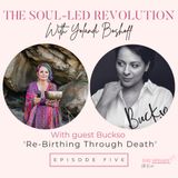 The Soul-Led Revolution with Yolandi Boshoff (Episode Five)