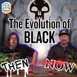 The Evolution of BLACK in Commander - CCO Ep 537