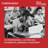 Un Ratico :: El fracaso académico: ¿enemigo o maestro?