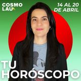 🔮 Horóscopos del 14 al 20 de abril
