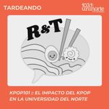 KPOP 101 – KPO’ EN EL PICO’ :: El impacto del kpop en la Universidad del Norte