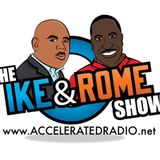 Ike & Rome Show 09/20/17