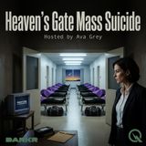 Heaven's Gate Mass Suicide - The Container and the Soul