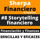 #8 Storytelling financiero ¿mis series favoritas?, libro recomendado y 4º mandamiento