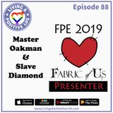 E88: Master Oakman & Slave Diamond