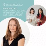 Episodio 10. Conociendo nuestra microbiota con la Dra. Sari Arponen