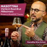 Glera - Pinot Noir | Masottina ViaVenti Rosé Brut | Wine Tasting with Filippo Bartolotta