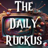 The Daily Ruckus: Disinfo Wars (Part 2)