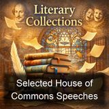 Selected House of Commons Speeches - Winston S Churchill