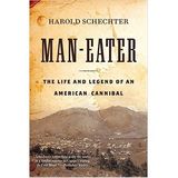 MAN-EATER-Harold Schechter