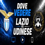 Dove vedere Lazio Udinese- streaming e TV oggi 27 aprile 2026