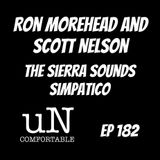Ron Morehead and Scott Nelson The Sierra Sounds Simpatico ep182