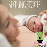 Birthing Stories