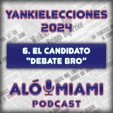 Especial Yankielecciones'24 - 6. Vivek Ramaswamy: el candidato "debate bro"