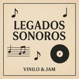 Legados sonoros
