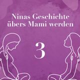 3 - Ninas Erfahrung zum Schwangerschaftskonflikt