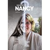 WHERE IS NANCY? New Alzheimer's Documentary By Filmmaker Thiago Dadalt