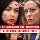 Emilia Romagna Contro Il Governo: Altre Promesse Dimenticate!