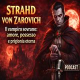 Strahd von Zarovich – Il vampiro sovrano
