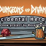 🟢🟢 Dungeons and Divano - Accidental Heroes 🟢🟢
