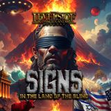 Signs: In The Land Of The Blind