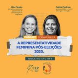 A representatividade feminina pós-eleições 2020