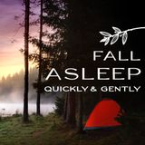 Fall Asleep Gently