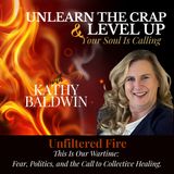 This Is Our Wartime: Fear, Politics, and the Call to Collective Healing