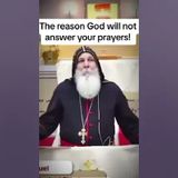 The reason God will not answer your Prayers!