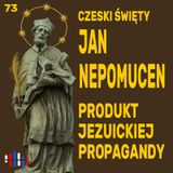Jan Nepomucen, święty wymyślony. Jak kontrreformacja stworzyła legendę patrona spowiedników i mostów