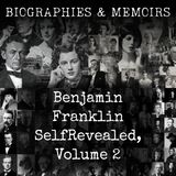 34 - Benjamin Franklin-  Self-Revealed, Volume 2 by William Cabell Bruce