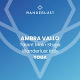 Ambra Vallo, Talent Yoga Wanderlust 108 - Radio Wellness