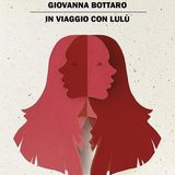 Giovanna Bottaro "In viaggio con Lulù"