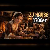 Ein Abend im Haus des 18. Jahrhunderts | Alltag, Geschichte, Schlafen