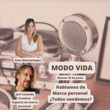 Hablamos de Marca Personal - ¿ Todos Vendemos ? con Javi Cutanda