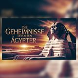 Alte Ägypter: Was verbirgt sich in ihren Gräbern? | Mittelalter Hörbuch Doku