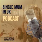 Episode 1- Introduction, single boy's mum