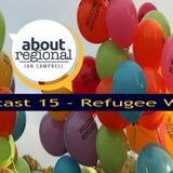 Refugee Week in South East NSW - About Regional with Ian Campbell Episode 15