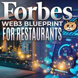 Forbes Leads Legacy Media into Web3, Offering Blueprint for Restaurant Industry