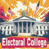 How the Electoral College Works