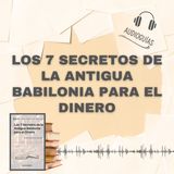 📕Guía LOS 7 SECRETOS DE LA ANTIGUA BABILONIA PARA EL DINERO _ Cómo Construir tu Fortuna + PDF📥