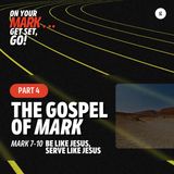 On Your Mark, Get Set, Go: The Gospel of Mark Series - Part 4: Mark 7-10 | Andy Yeoh