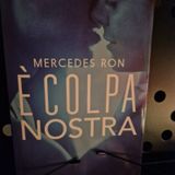 Mercedes Ron: È colpa nostra? - Capitolo 17 - Nick