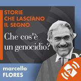 22 > Marcello FLORES "Che cos'è un genocidio?"