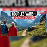 Disasters & Strange History: 12 Couples Entered the Wild… Only One Came Back