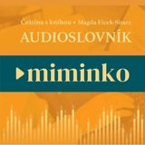 11: Nauka czeskiego - MIMINKO - audioslovník - ulubione czeskie słowa